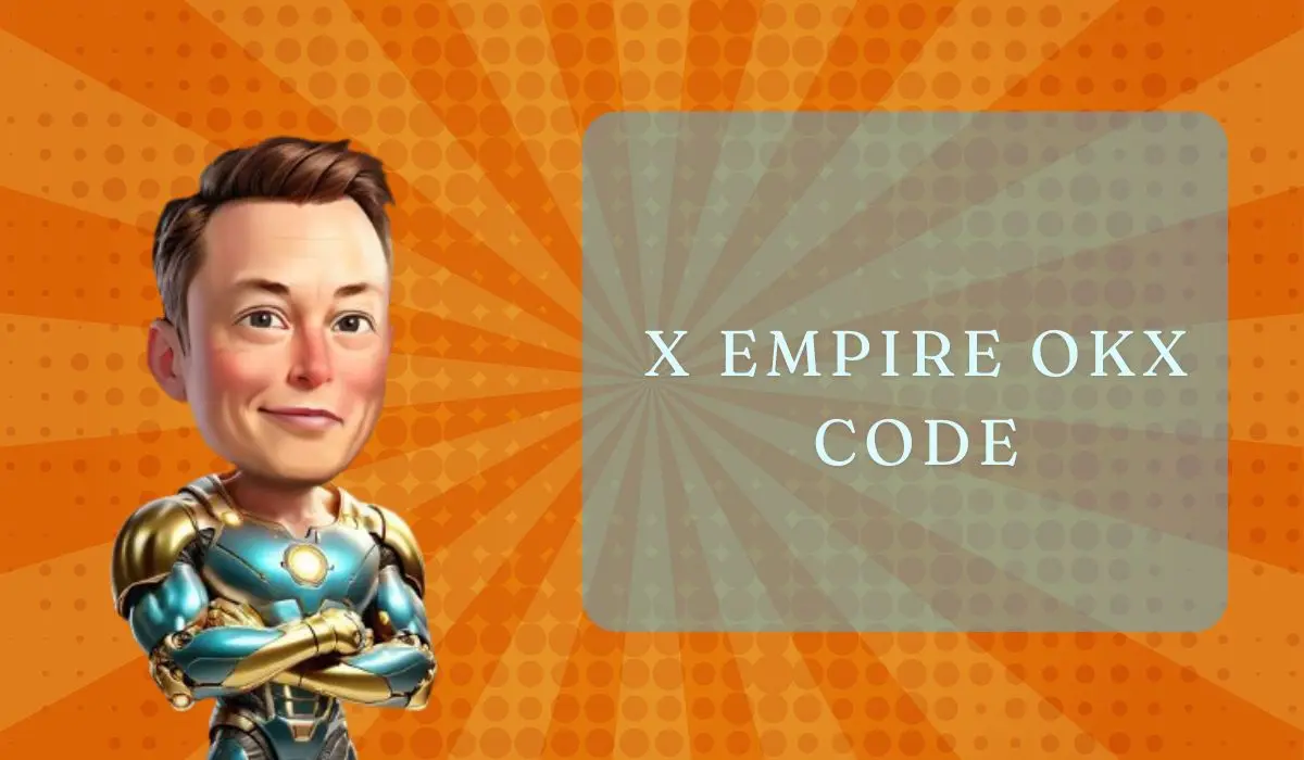 X empire OKX code